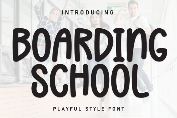 Boarding School: A Handwritten Display Font with Warmth and Clarity