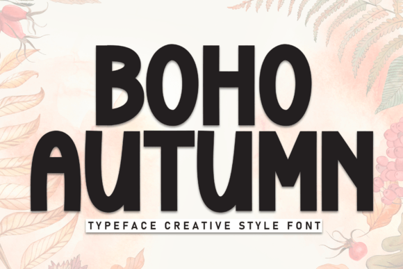 Boho Autumn: A Warm, Handmade Display Font for Fall Editorial Design