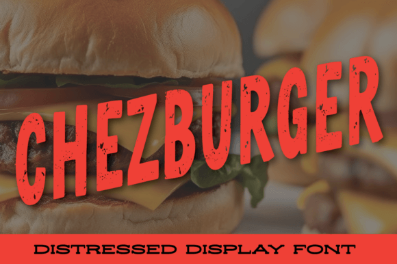 Chezburger: A Bold Display Font for Scroll-Stopping Marketing