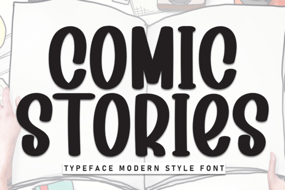 Comic Stories: A Playful Display Font for Handmade Creators