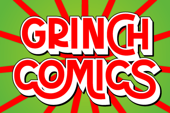 Grinch Comics: A Playful Display Font for Holiday Editorial Design