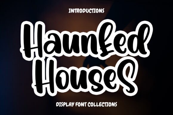 Haunted Houses: A Friendly Display Font for Scroll-Stopping Campaigns