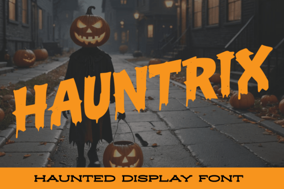 Hauntrix: A Haunted Display Font That Actually Works in Real Campaigns