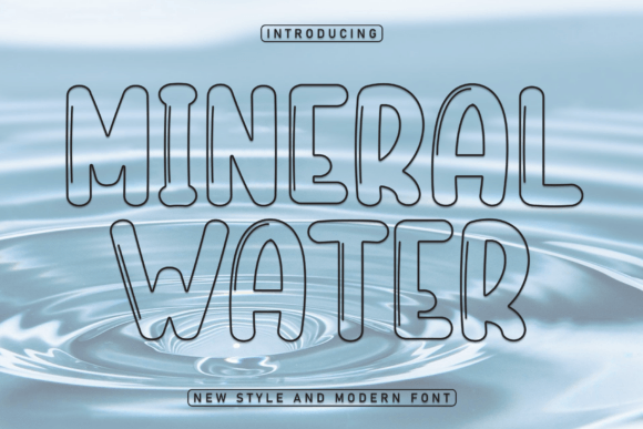 Mineral Water: A Playful Display Font That Elevates Small Business Branding