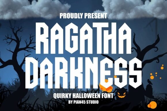 Ragatha Darkness: A Display Font That Grabs Attention—Fast