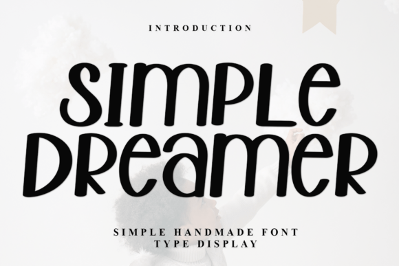 Simple Dreamer