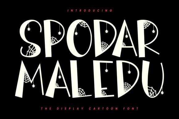 Spodar Maledu: A Spooky Display Font That Sells